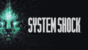 System Shock Remake meldet sich zurueck