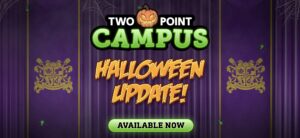 Two Point Campus Halloween