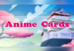 Anime Cards