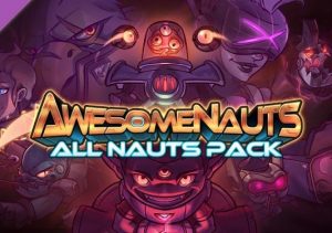Awesomenauts All Nauts Pack
