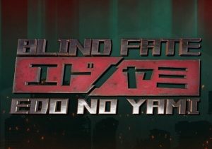 Blind Fate Edo no Yami