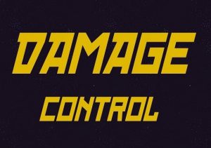 DAMAGE CONTROL