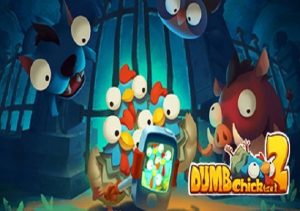 Dumb Chicken 2 One Way Out