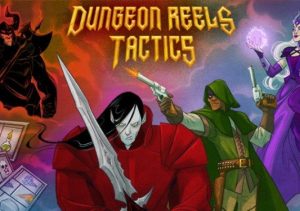 Dungeon Reels Tactics