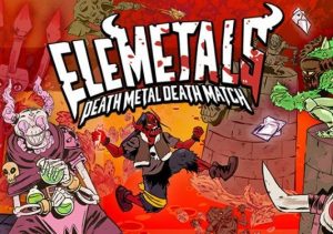 EleMetals Death Metal Death Match