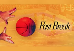 Fast Break