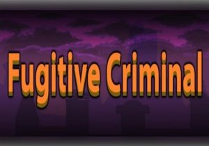 Fugitive Criminal