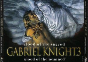 Gabriel Knight 3 Blood of the Sacred Blood of the Damned