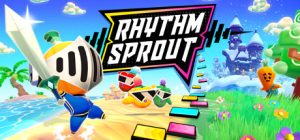 Rhythm Sprout Sick Beats & Bad Sweets
