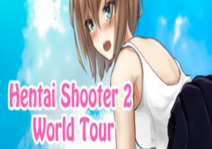 Hentai Shooter 2 World Tour