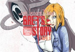 Just Ignore Them Brea’s Story Tape 1