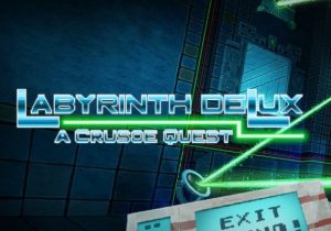 Labyrinth deLux A Crusoe Quest