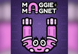 Maggie the Magnet