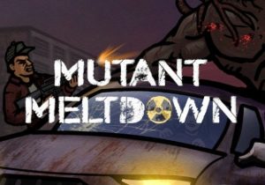 Mutant Meltdown