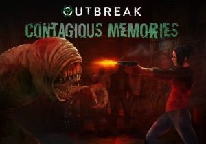 Outbreak Contagious Memories