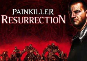 Painkiller Resurrection