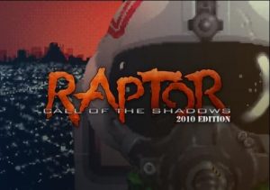 Raptor Call of The Shadows 2015 Edition
