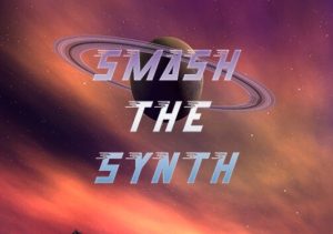 Smash The Synth