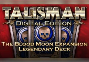 Talisman The Blood Moon Expansion Legendary Deck
