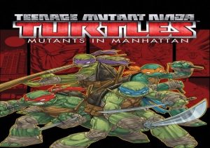 Teenage Mutant Ninja Turtles Mutants in Manhattan
