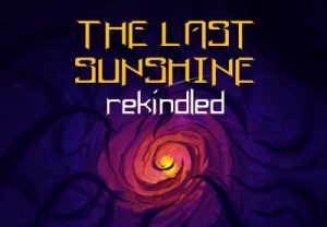 The Last Sunshine Rekindled