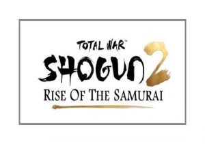 Total War SHOGUN 2 Rise of the Samurai Campaign