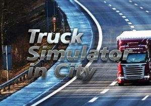 Truck Simulator in City