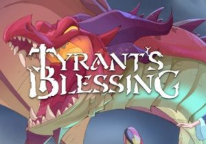 Tyrant’s Blessing