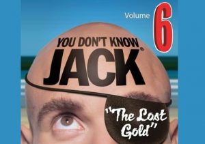 YOU DONT KNOW JACK Vol. 6 The Lost Gold