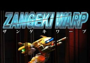 ZANGEKI WARP