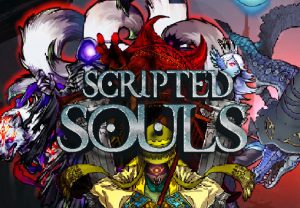 Scripted Souls