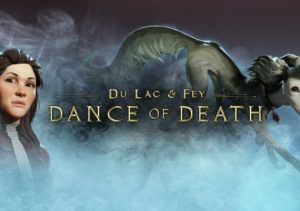 Dance of Death Du Lac & Fey PS5