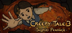 Creepy Tale 3 Ingrid Penance