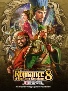 ROMANCE OF THE THREE KINGDOMS 8 REMAKE: Destiny and Strategy Expansion Pack