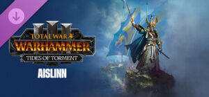 Total War: WARHAMMER III – Aislinn – Tides of Torment