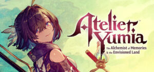 Atelier Yumia The Alchemist of Memories & the Envisioned Land