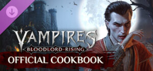 Vampires: Bloodlord Rising - Official Cookbook