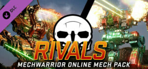 MechWarrior Online Rivals Mech Pack