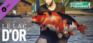 Euro Fishing: Le Lac d’or