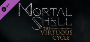 Mortal Shell: The Virtuous Cycle Xbox Series