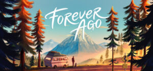 Forever Ago Xbox Series