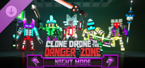 Clone Drone in the Danger Zone - Night Mode Pack Xbox Series
