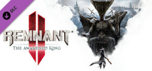 Remnant 2 The Awakened King Xbox Series