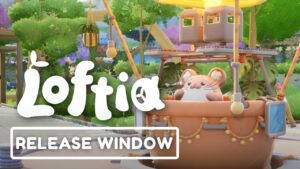Loftia – Early-Access-Trailer zum PC Gaming Show Tokyo Direct 2026