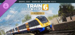 Train Sim World 6 London Overground Suffragette line Gospel Oak Barking Riverside Route Add-On PS4