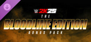 WWE 2K25 The Bloodline Edition Bonus Pack Xbox Series