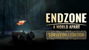 Endzone – A World Apart: Survivor Edition Xbox Series