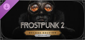 Frostpunk 2: Deluxe Edition Upgrade Xbox Series