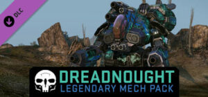 MechWarrior Online Dreadnought Legendary Mech Pack