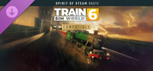 Train Sim World 6 Spirit of Steam Liverpool Lime Street Crewe Xbox Series